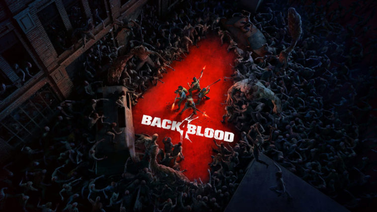 Back 4 Blood เกมออนไลน์ยิงถล่มฝูงซอมบี้จากทีมผู้สร้าง Left 4 Dead