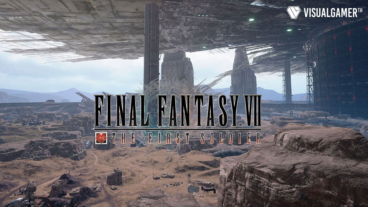 ประกาศแล้ว! Final Fantasy VII: The First Soldier เกมมือถือแนว Battle Royale พร้อมเปิดทดสอบ CBT เร็วๆ นี้